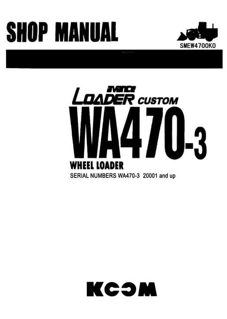 Komatsu Wa470 3 Wheel Loader Service Repair Manual Download 2