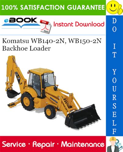 Komatsu Wb140 2n Wb150 2n Backhoe Loader Service Shop Repair Manual