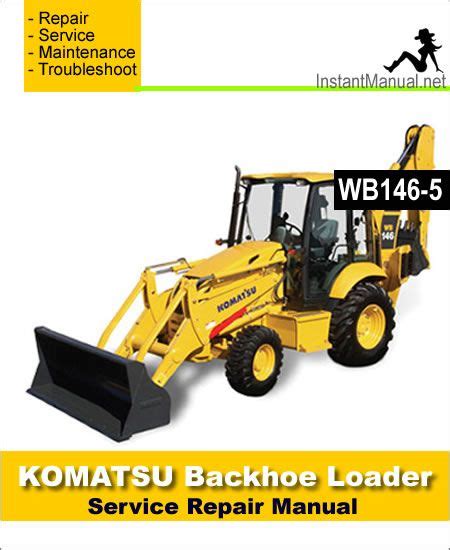 Komatsu Wb146 5 Backhoe Loader Service Shop Repair Manual