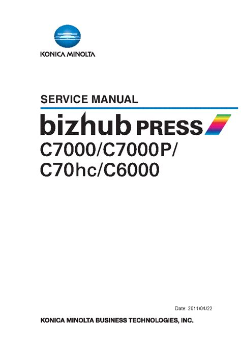 Konica Minolta Bizhub Press C7000 C7000p C70hc C6000 Service Repair Manual