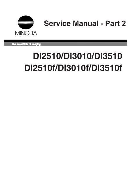 Konica Minolta Di2510 Di3010 Di3510 Di2510f D I3010f Di3510f Service Repair Manual Parts Catalog