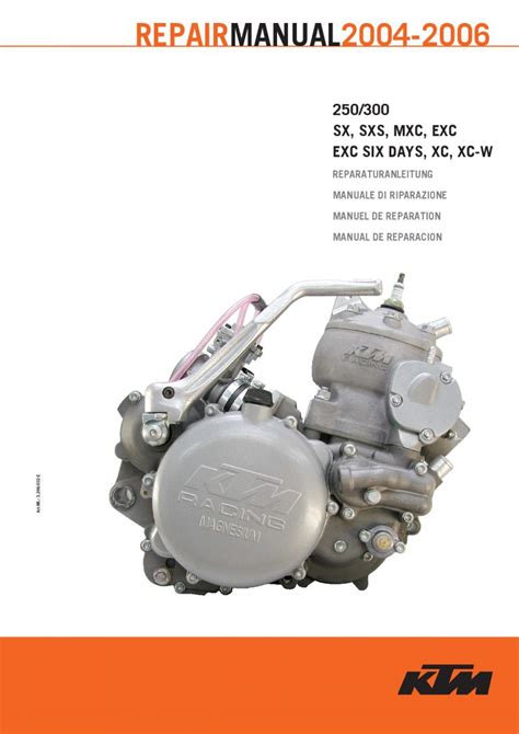 Ktm 250 300 Sx Mxc Exc Ex W 2004 2006 Repair Service Manual