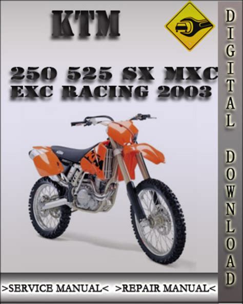 Ktm 250 Mxc Racing 2003 Factory Service Repair Manual