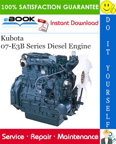 Kubota 07 E3b Series Diesel Engine Repair Service Manual