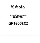 Kubota Gr1600ec2 Tractor Workshop Service Repair Manual Download