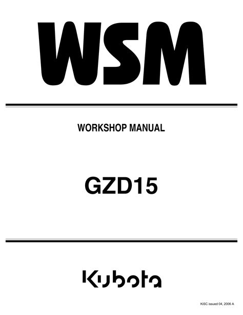 Kubota Gzd15 Gzd15 Ld Gzd15 Hd Workshop Service Manual