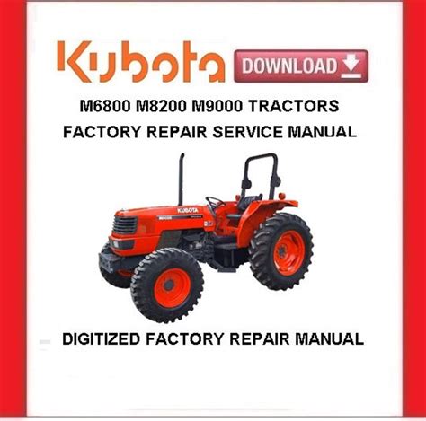 Kubota M6800 Tractor Factory Service Repair Manual Pdf