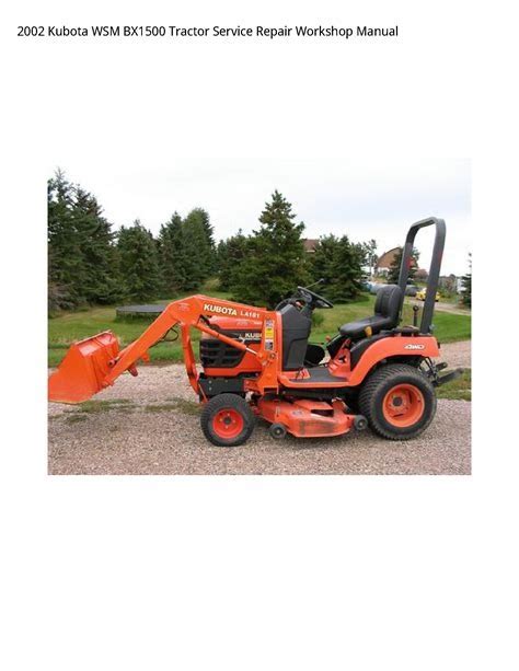 Kubota Model Bx1500 Tractor Repair Manual