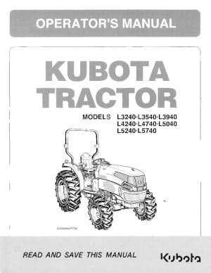 Kubota Tractor Operators Service Manual L3240 L3540 L3940 L4240 L4740 L5040 L5240 L5740