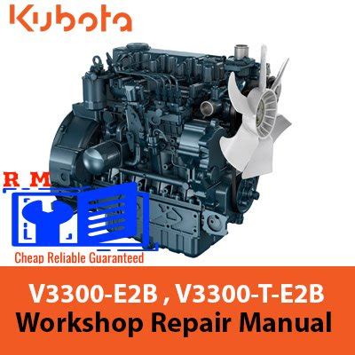 Kubota V3300 T E2b Service Repair Workshop Manual