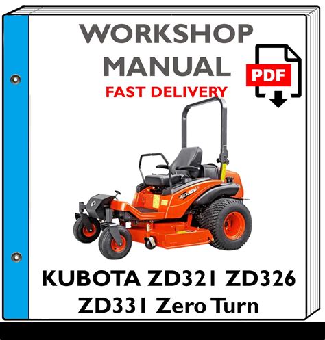 Kubota Zd321 Zd323 Zd326 Zd331 Zero Turn Mower Workshop Service Manual Pdf