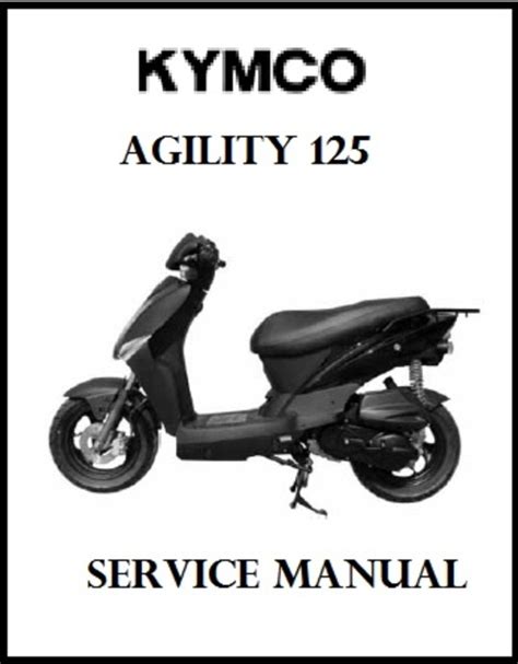 Kymco Agility 125 Service Repair Manual Download