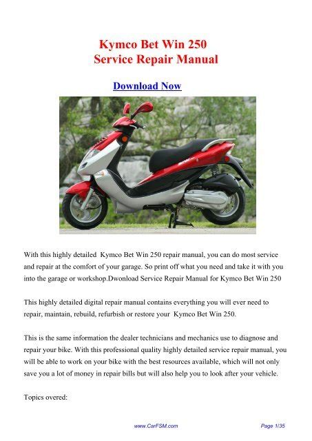 Kymco Bet Win 250 Repair Workshop Service Manual