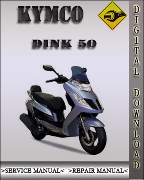 Kymco Dink 50 Factory Service Repair Manual Download