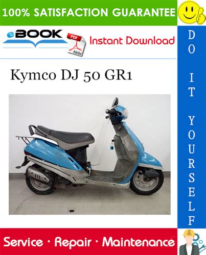 Kymco Mo Dj 50 Gr1 Full Service Repair Manual