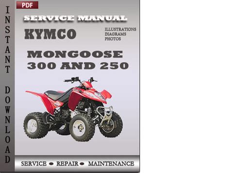 Kymco Mongoose 300 And 250 Factory Service Repair Manual Download