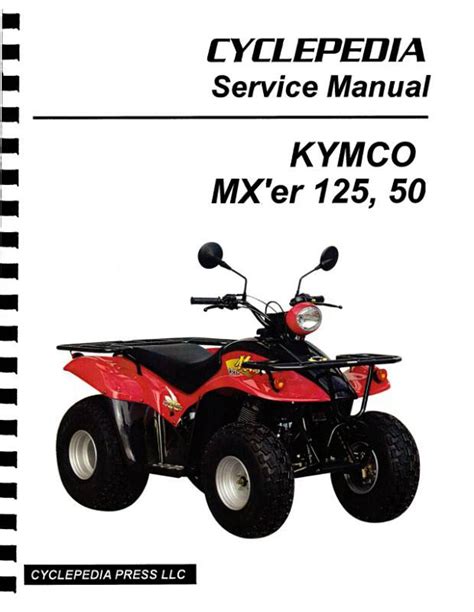 Kymco Mx Er 125 150 Atv Full Service Repair Manual