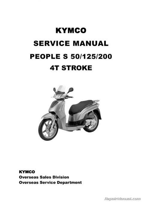 Kymco People S 50 125 200 4 Stroke Service Repair Manual Pdf