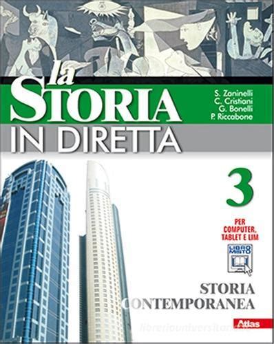 La Storia In Diretta Per La Scuola Media Con Espansione - 