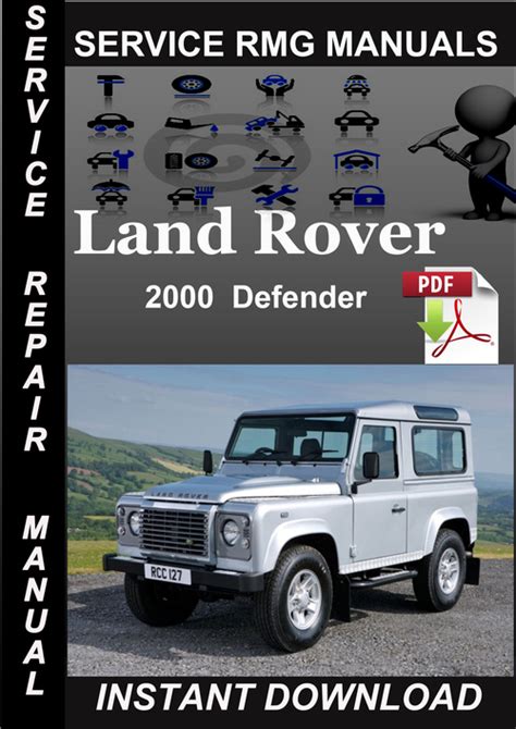 Land Rover Defender Service Repair Manual 1999 2000 2001 2002 Download