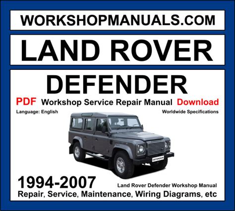 Land Rover Defender Workshop Service Repair Manual Download 2007 Onwards