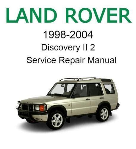 Land Rover Discovery 2 1998 2004 Service Repair Manual