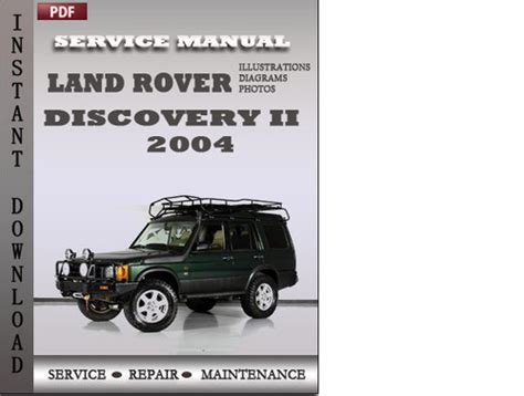 Land Rover Discovery 2 2004 Factory Service Manual Download