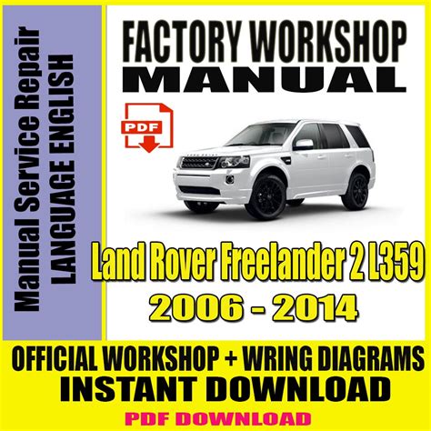 Land Rover Freelander 2 Workshop Manual Wiring 2007 2011