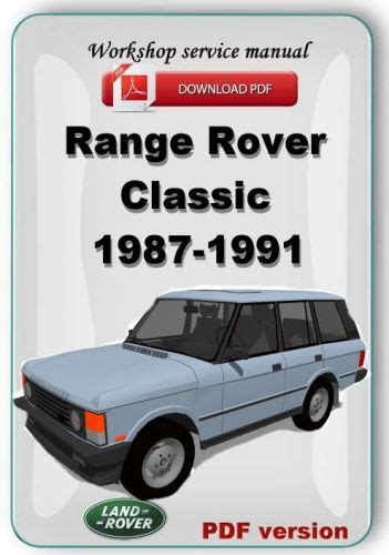 Land Rover Range Rover Service Repair Manual 1987 To 1991 Download