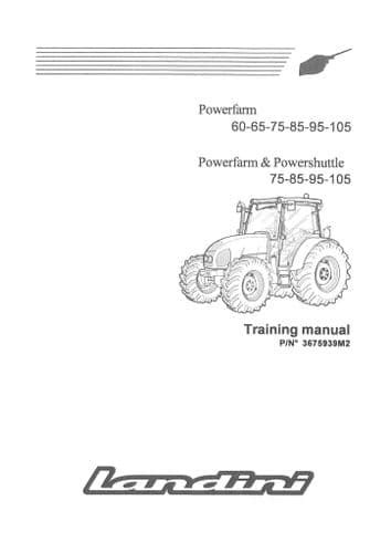 Landini Powerfarm 60 65 75 85 95 105 Tractor Service Maintenance Manual 2 Manuals Download