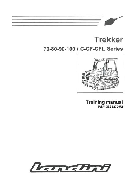 Landini Trekker 70 80 90 100 C Cf Cfl Series Workshop Service Repair Manual 1 Download