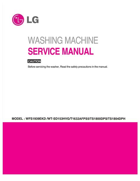 Lg Wfs1939ekd Service Manual And Repair Guide