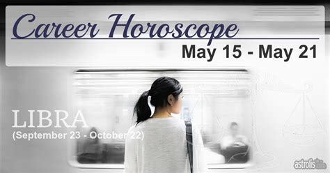 Libra Horoscope This Week Career