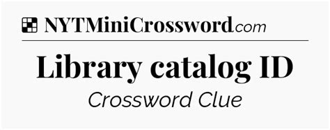Library Catalog Id Crossword