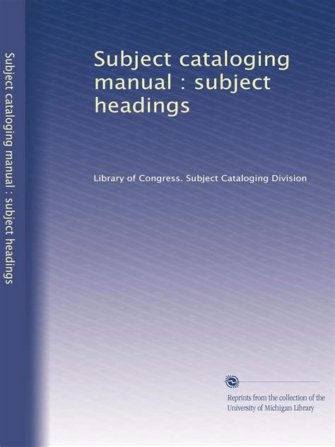 Library Of Congress Subject Cataloging Manual