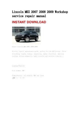 Lincoln Mkx 2007 2009 Service Repair Manual 2008