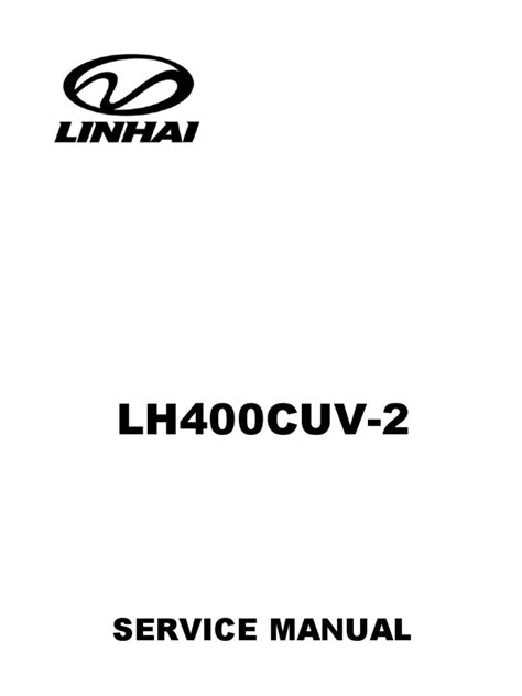 Linhai Bighorn Cuv Factory Service Repair Manual Download