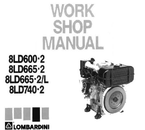 Lombardini 8ld 600 665 740 Engine Full Service Repair Manual