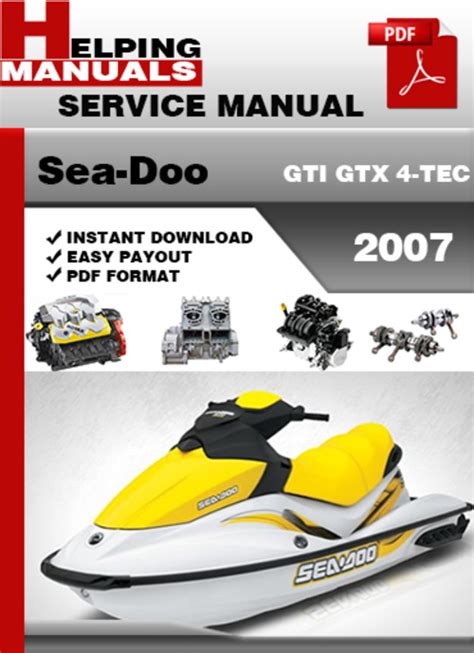 Looking For A Maintenance Manual For A 2007 Seadoo Gti