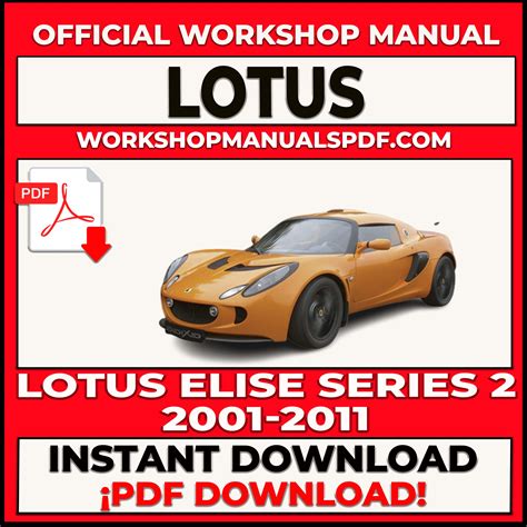 Lotus Elise 2001 2009 Workshop Repair Service Manual