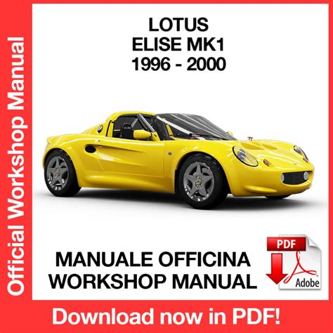 Lotus Elise Mk1 S1 Service Fix Repair Manual