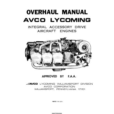 Lycoming Integral Accesory Drive Engine Overhaul Manual Service Manuals Download