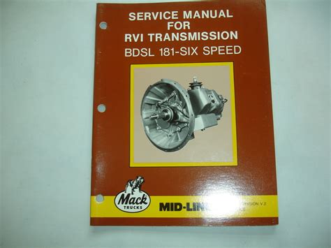 Mack Truck Service Manual For Rvi Transmission