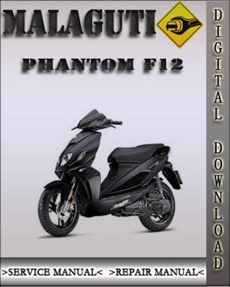 Malaguti F12 Phantom 02 05 Service Repair Manual Download