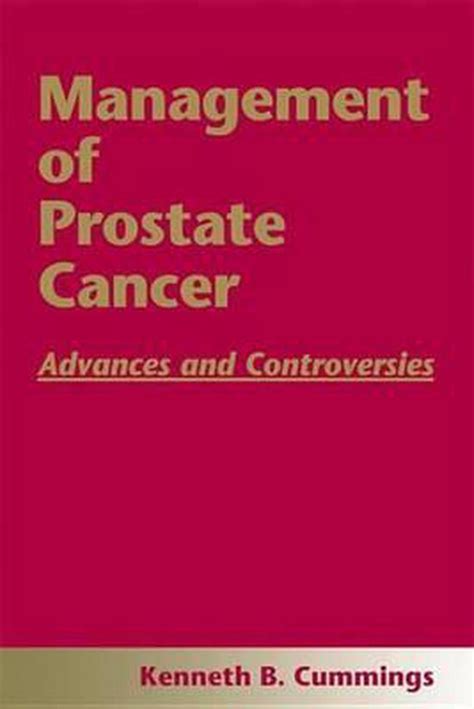 Management Of Prostate Cancer Cummings Kenneth B Pdf Book - management of prostate cancer cummings kenneth b