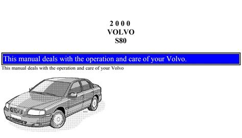 Manual For Remote Control For A Volvo S80 2000