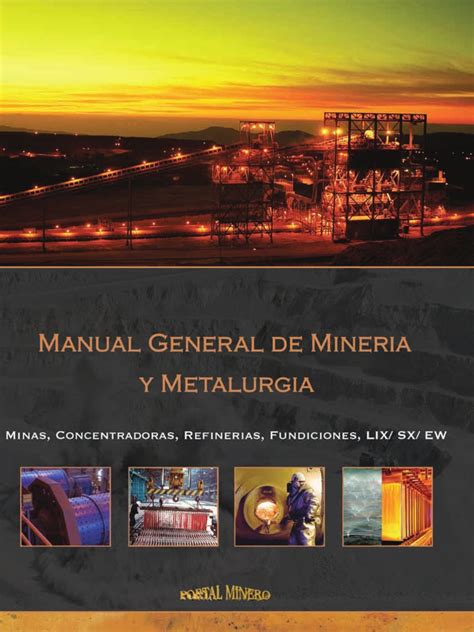 Manual General De Miner A Y Metalurgia