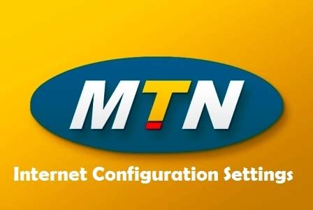 Manual Internet Configuration For Mtn