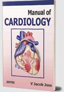 Manual Of Cardiology Jacob Jose V