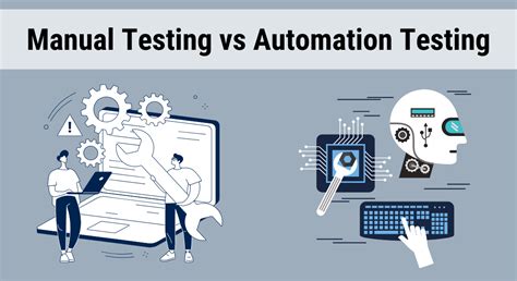 Manual Testing Vs Automated Testing